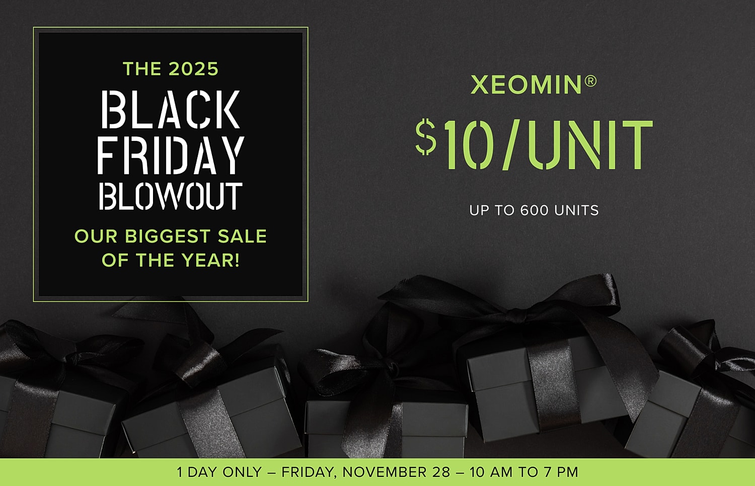 2025 Black Friday Xeomin sale announcement with gifts