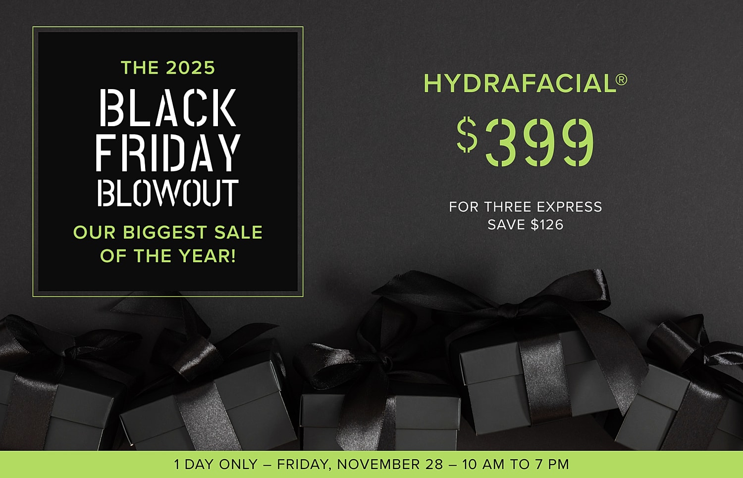 Black Friday sale for HydraFacial treatments 2025