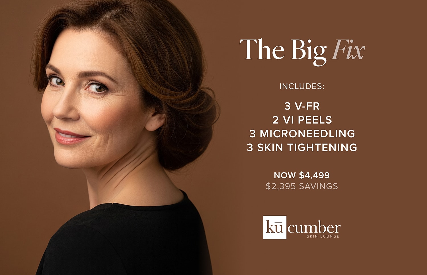 Skincare promotion for The Big Fix package.